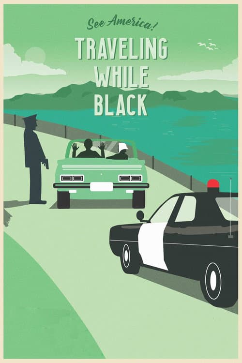 Traveling While Black (2019) poster