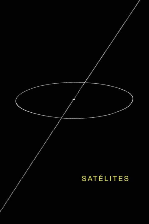 Satélites (2013) poster