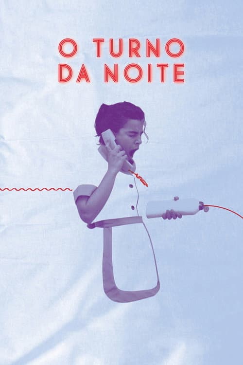 O Turno da Noite (2017) poster
