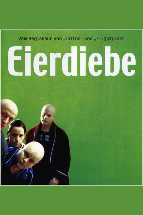 Eierdiebe (2004) poster