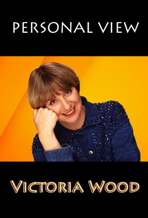 Personal View: Victoria Wood (1985) poster