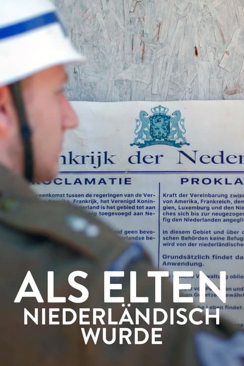 Spielball der Weltpolitik – Als Elten niederländisch wurde (2021) poster