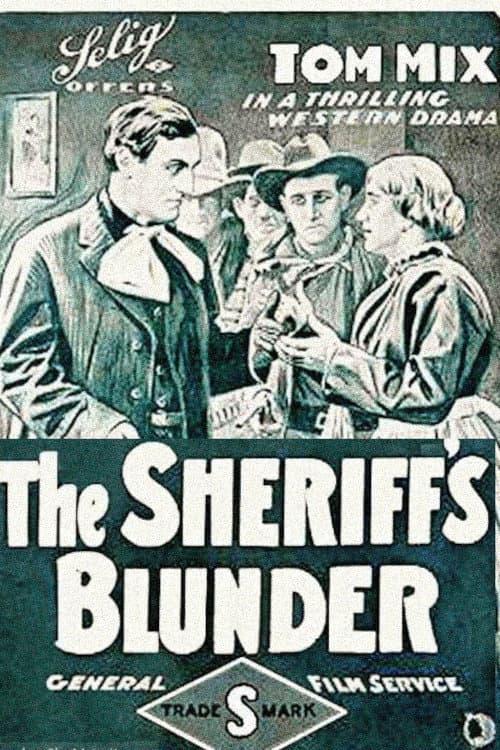 The Sheriff's Blunder (1916) poster