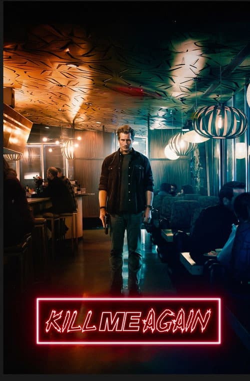 Kill Me Again (2025) poster