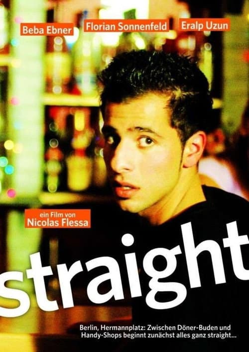 Straight (2007) poster