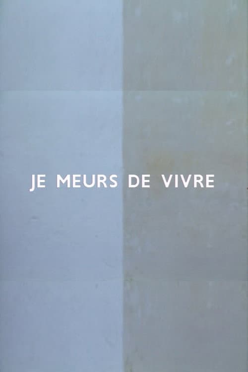 Je meurs de vivre (1994) poster