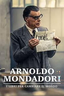Arnoldo Mondadori - I libri per cambiare il mondo (2022) poster
