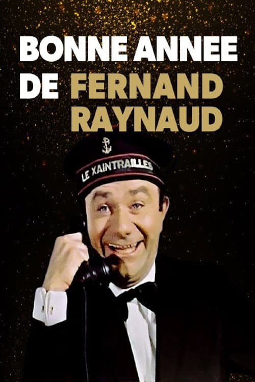 Bonne Année de Fernand Raynaud (1971) poster