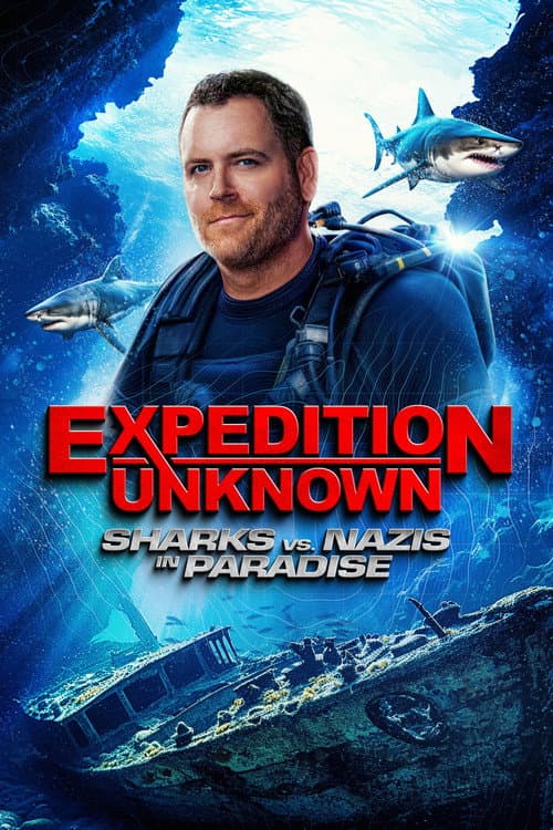 Expedition Unknown: Sharks vs Nazis (2024) poster