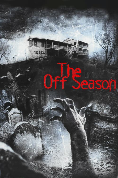 The Off Season (2004) poster