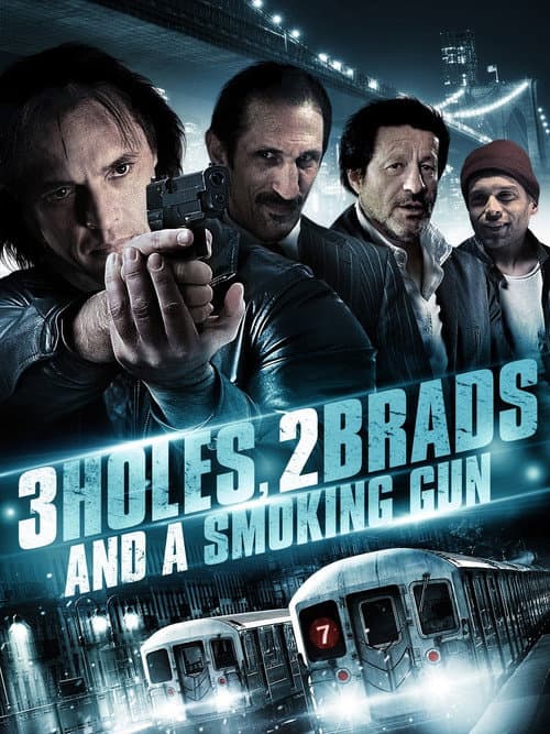 3 Holes and a Smoking Gun (2014) poster