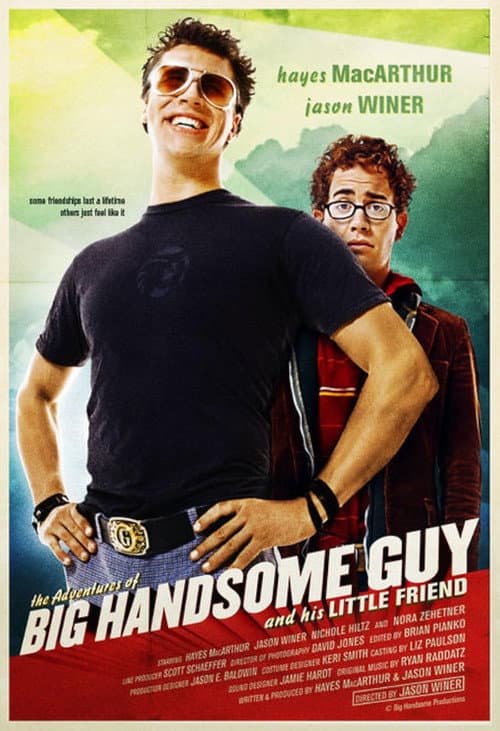 The Adventures of Big Handsome Guy and His Little Friend (2005) poster