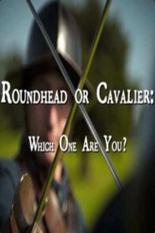 Roundhead or Cavalier: Which One Are You? (2012) poster