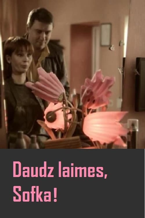 Daudz laimes, Sofka! (2009) poster