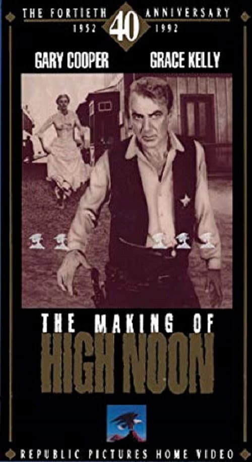 The Making of High Noon (1992) poster