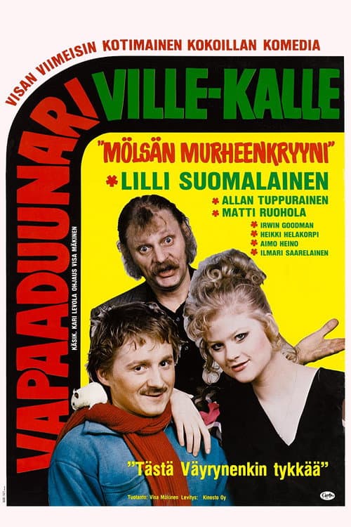 Vapaa duunari Ville-Kalle (1984) poster