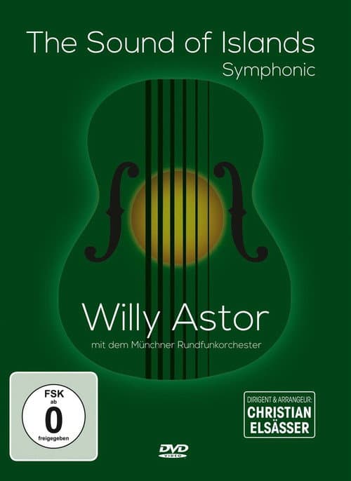 Willy Astor - The Sound Of Islands - Symphonic (2015) poster