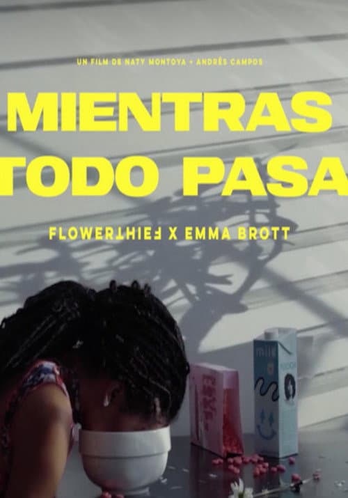 Mientras todo pasa (2022) poster