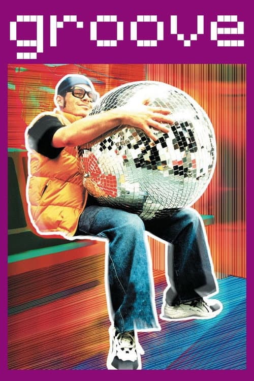 Groove (2000) poster