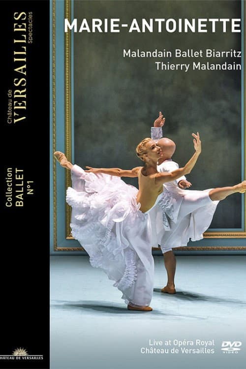 Malandain Ballet Biarritz: Marie-Antoinette - 2019 (2022) poster