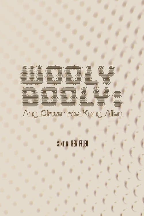 Wooly Booly: Ang Classmate Kong Alien (1989) poster