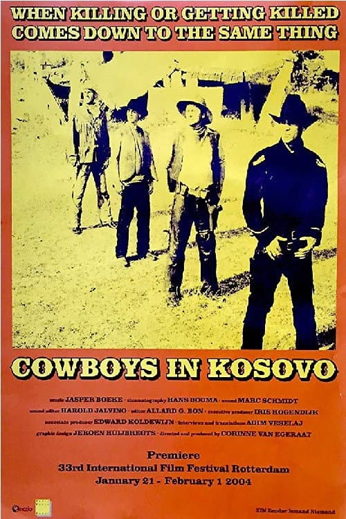 Cowboys in Kosovo (2004) poster