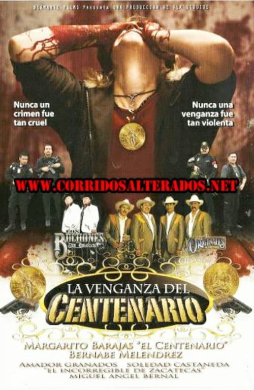 La venganza del Centenario (2011) poster