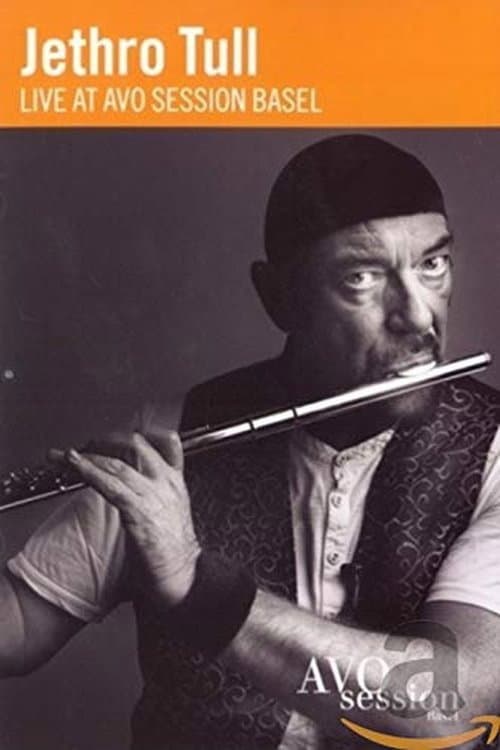 Jethro Tull Live at AVO Session Basel (2008) poster