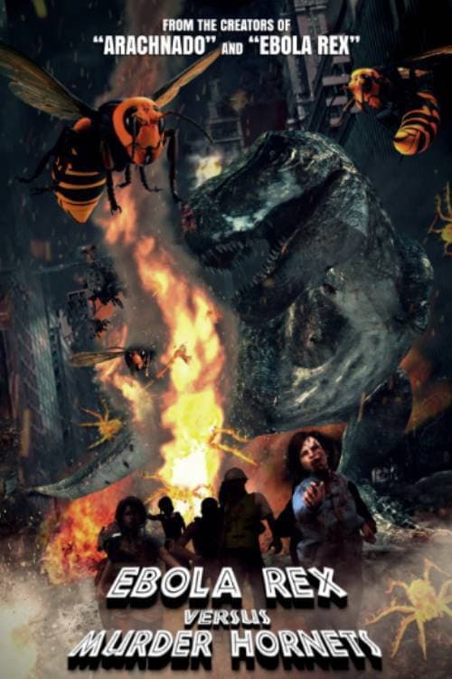 Ebola Rex Versus Murder Hornets (2026) poster