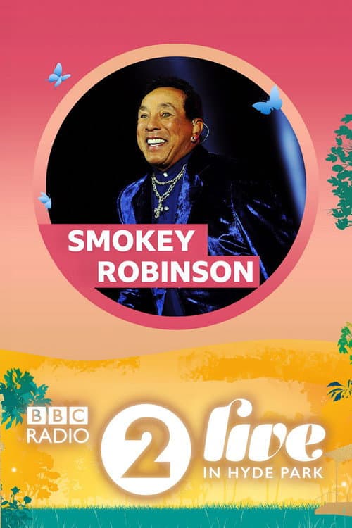 Smokey Robinson - Radio 2 Live in Hyde Park (2013) poster
