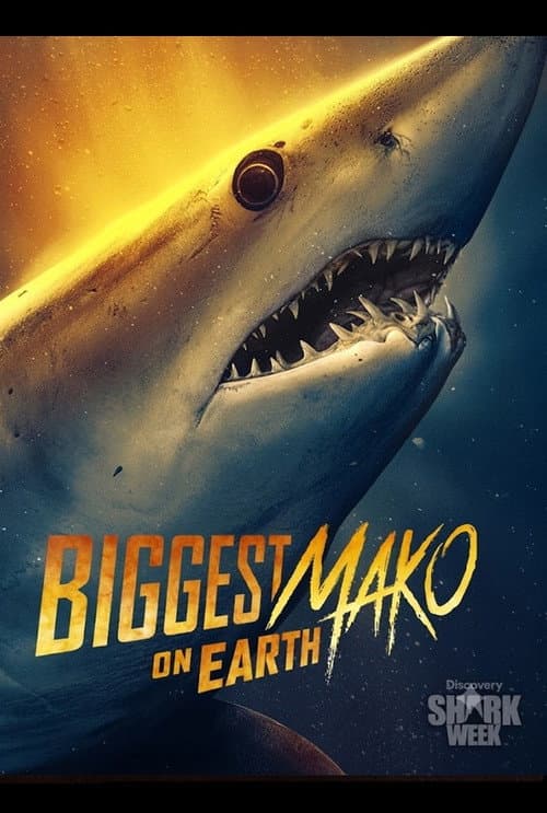 Biggest Mako on Earth (2026) poster