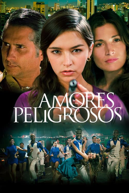 Amores peligrosos (2013) poster