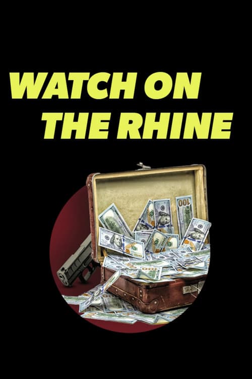 Watch on the Rhine (2021) poster