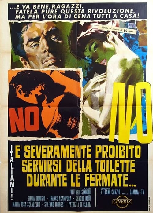 Italiani! È severamente proibito servirsi della toilette durante le fermate (1969) poster