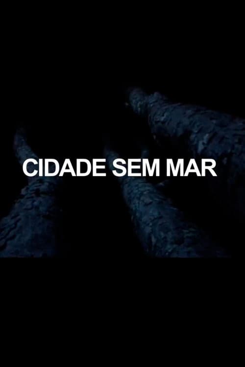Cidade Sem Mar (2020) poster