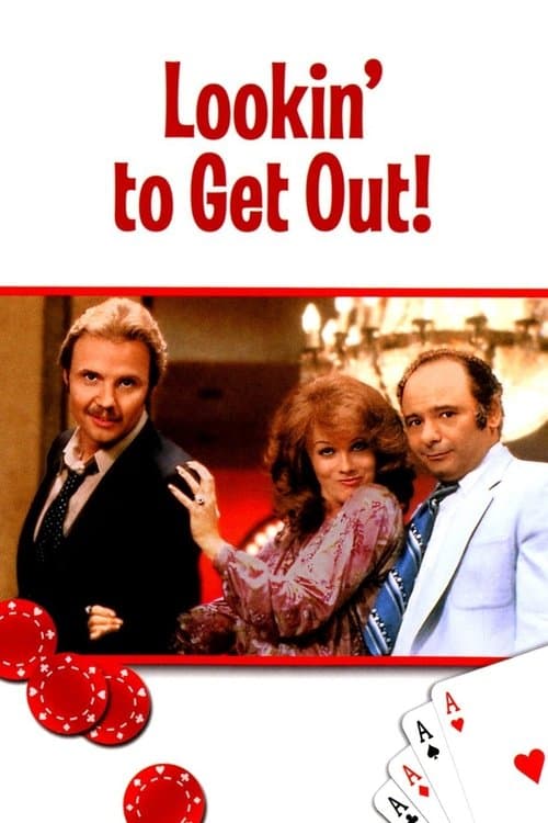 Lookin' to Get Out (1982) poster