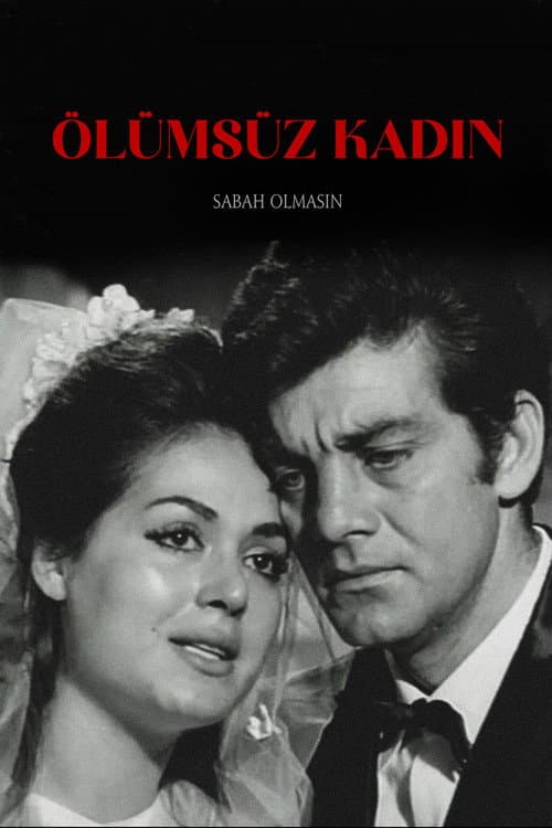 Ölümsüz Kadın (1967) poster