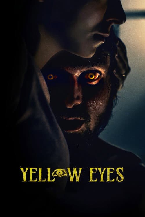 Yellow Eyes (2026) poster