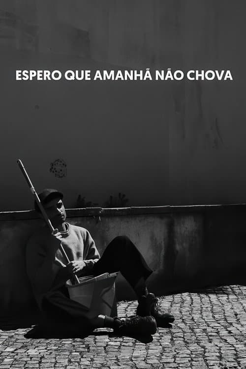 Espero que Amanhã não Chova (2025) poster