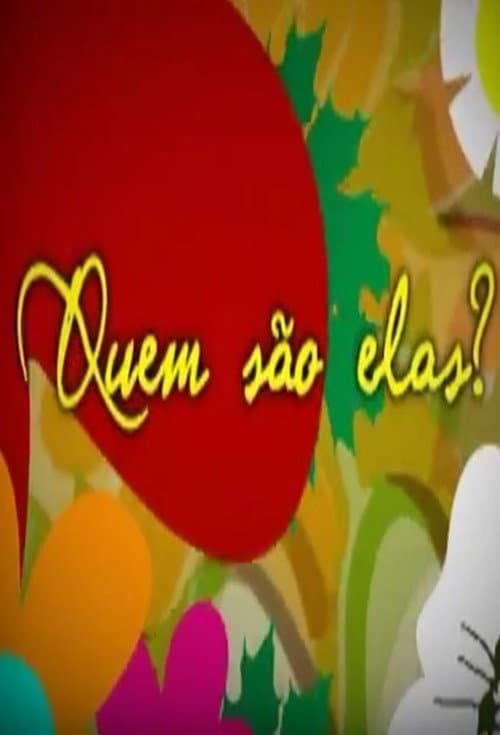 Quem são elas? (2006) poster