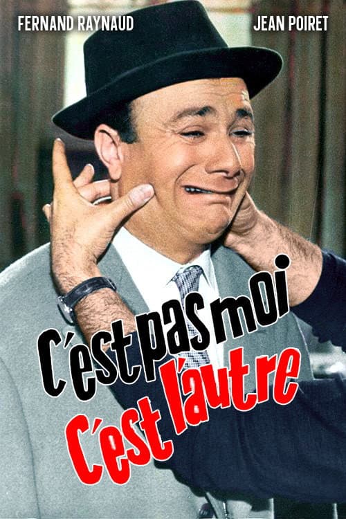 C'est pas moi, c'est l'autre (1962) poster