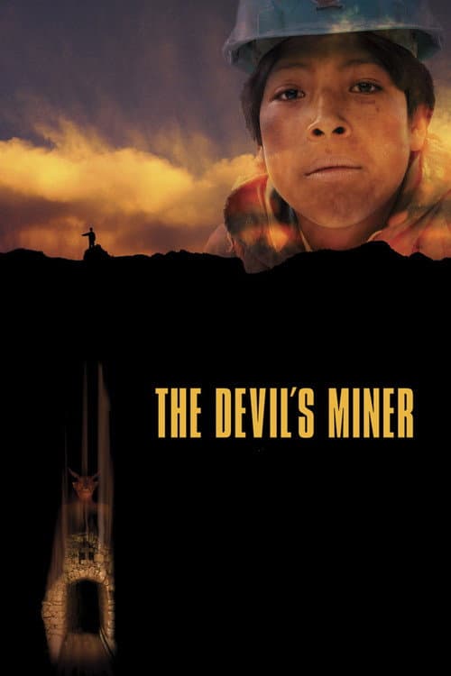 The Devil's Miner (2005) poster