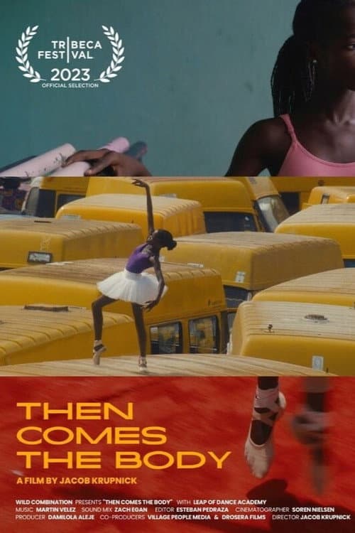 Then Comes the Body (2023) poster