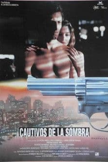 Cautivos de la sombra (1994) poster