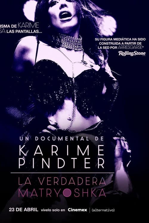 La verdadera Matryoshka: Un documental de Karime Pindter (2026) poster