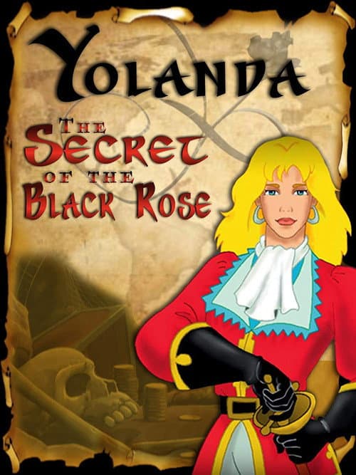 Yolanda: El secreto de la rosa negra (2000) poster
