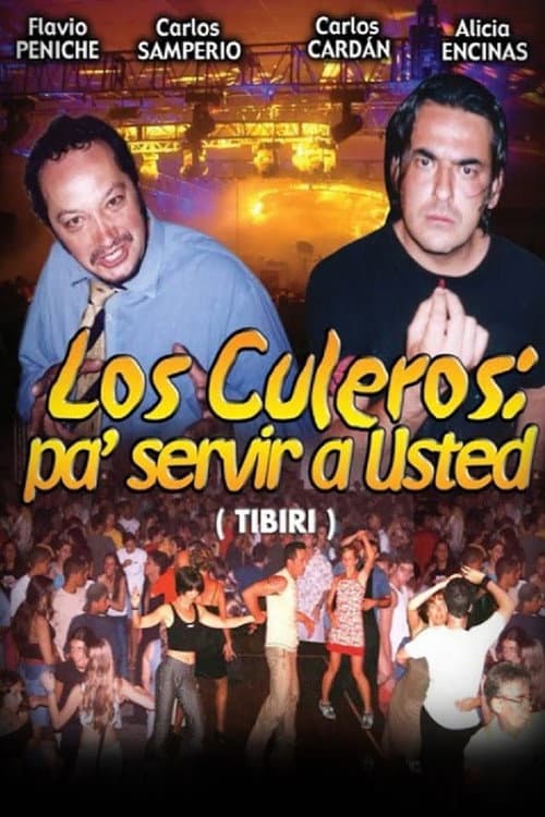 Tibiri: Kuleros pa' servir a usted (2005) poster