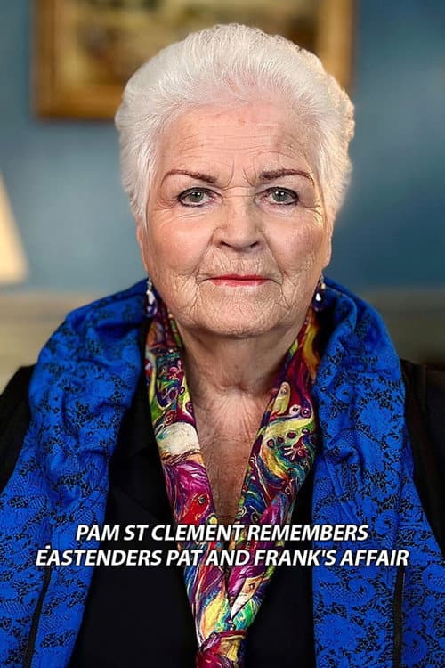 Pam St Clement Remembers... EastEnders: Pat and Frank's Affair (2025) poster
