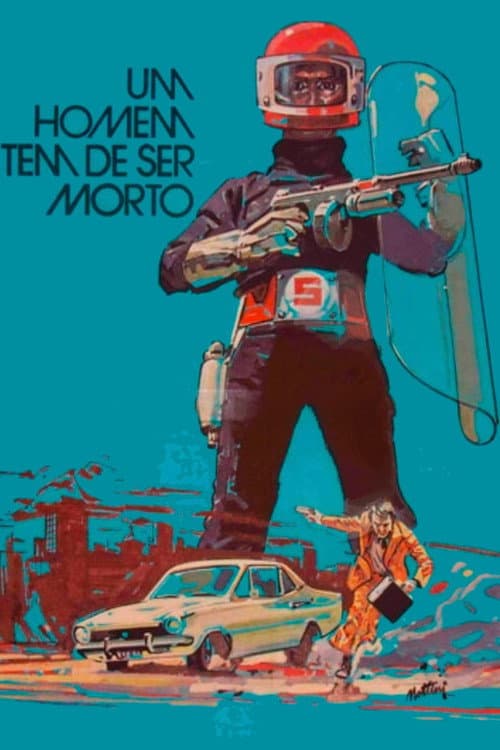 Um Homem Tem de Ser Morto (1973) poster