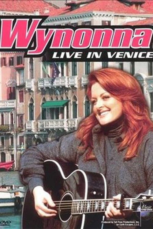 Wynonna Live in Venice (2002) poster